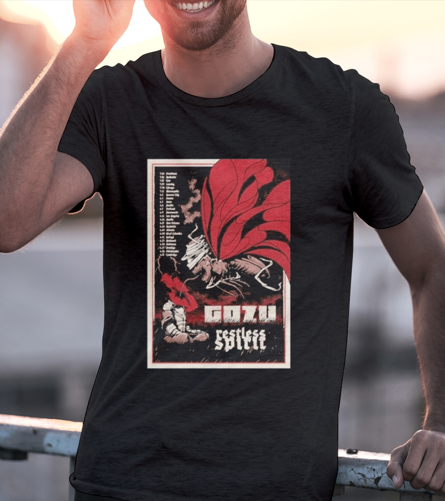 Gozu Restless Spirit Tour 26 With Locations And Dates T-Shirt