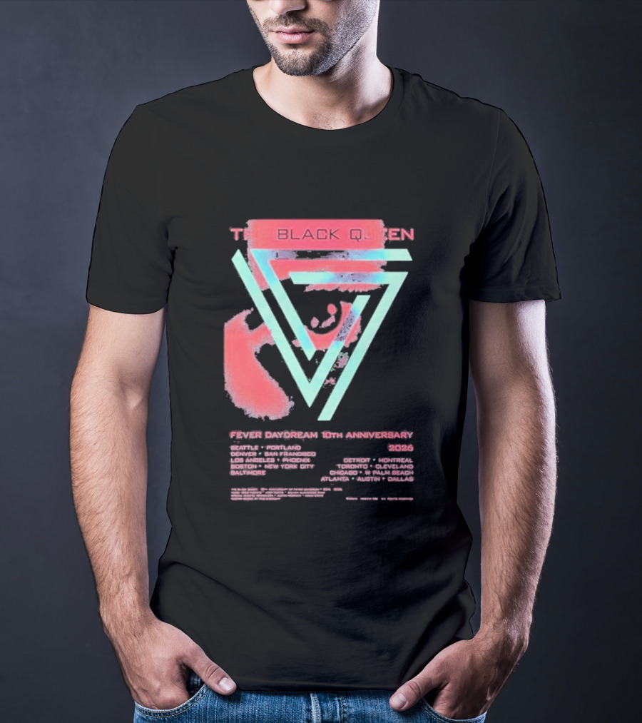 The Black Queen Fever Daydream 10th Anniversary 2026 T-Shirt