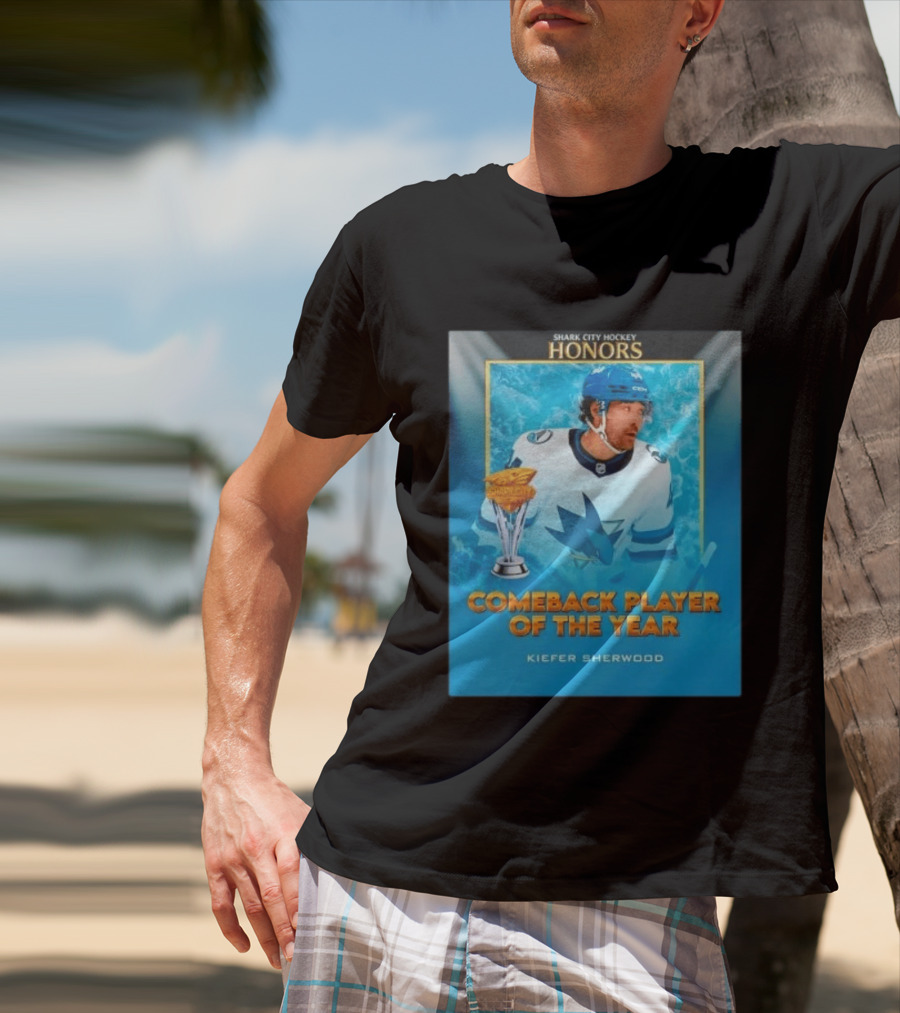 San Jose Sharks Shark City Hockey Honors Kiefer Sherwood Comeback Player Of The Year T-Shirt