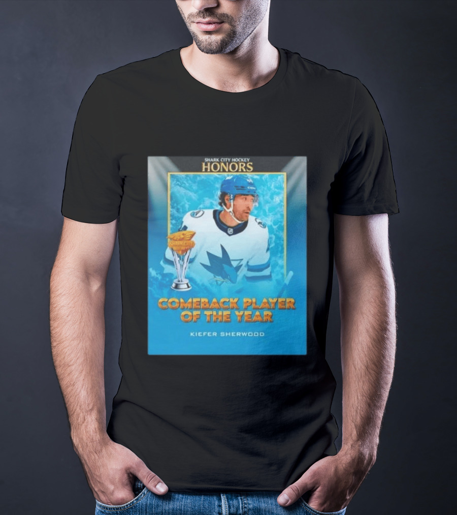 San Jose Sharks Shark City Hockey Honors Kiefer Sherwood Comeback Player Of The Year T-Shirt