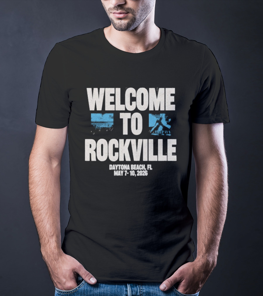Welcome To Rockville Daytona Beach FL May 7 10 2026 T-Shirt