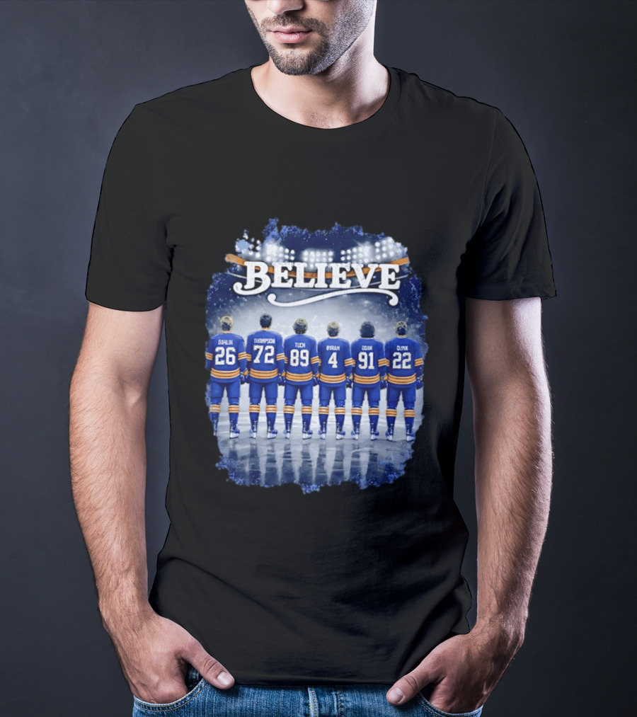Buffalo Sabres Believe Dahlin Thompson Tuch Bryson Cozens Olofsson Hockey Stadium T-Shirt