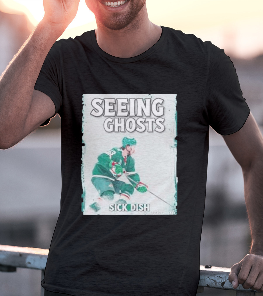 Seeing Ghosts Quinn Hughes Sick Dish Hockey T-Shirt