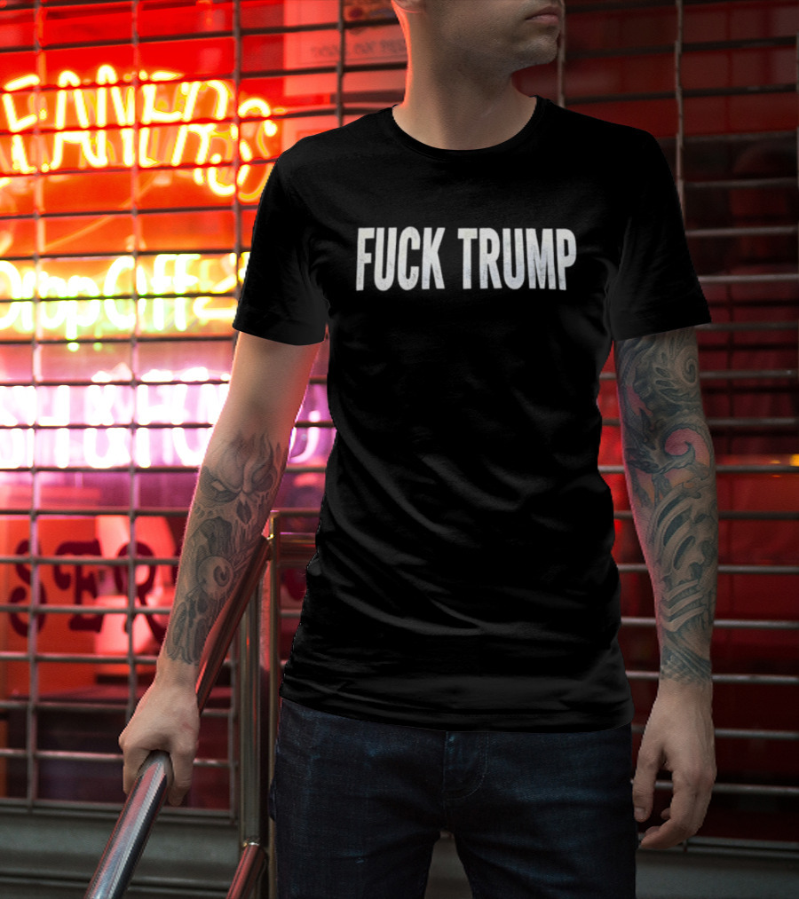 F*** Trump Political T-Shirt