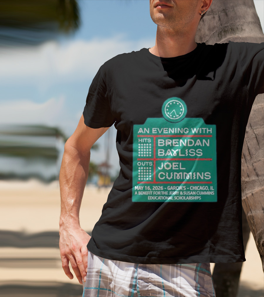 An Evening With Brendan Bayliss And Joel Cummins Garcia's Chicago May 16 2026 Benefit Event T-Shirt