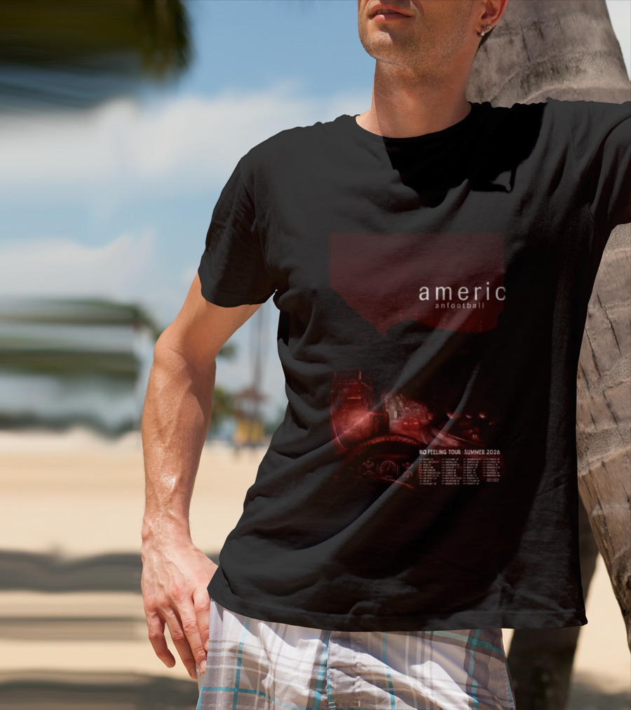 American Football No Feeling Tour Summer 2026 T-Shirt