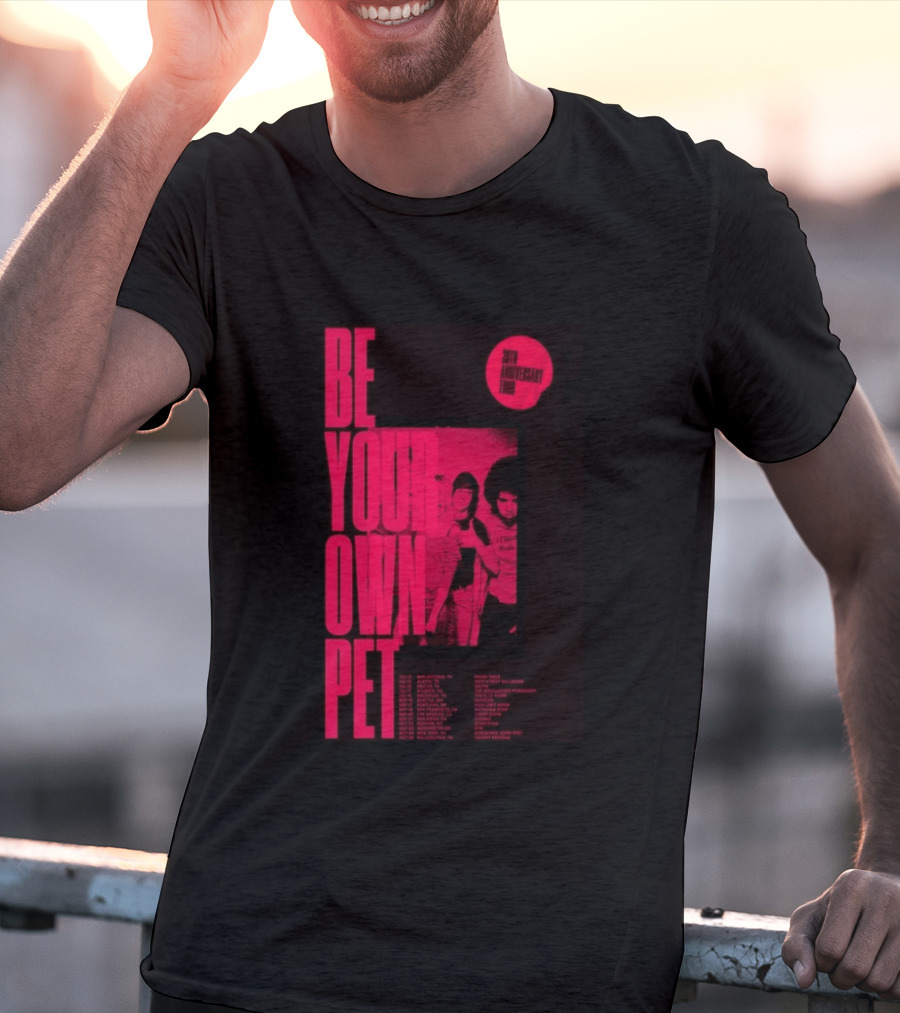 Be Your Own Pet 20th Anniversary Tour 2026 T-Shirt