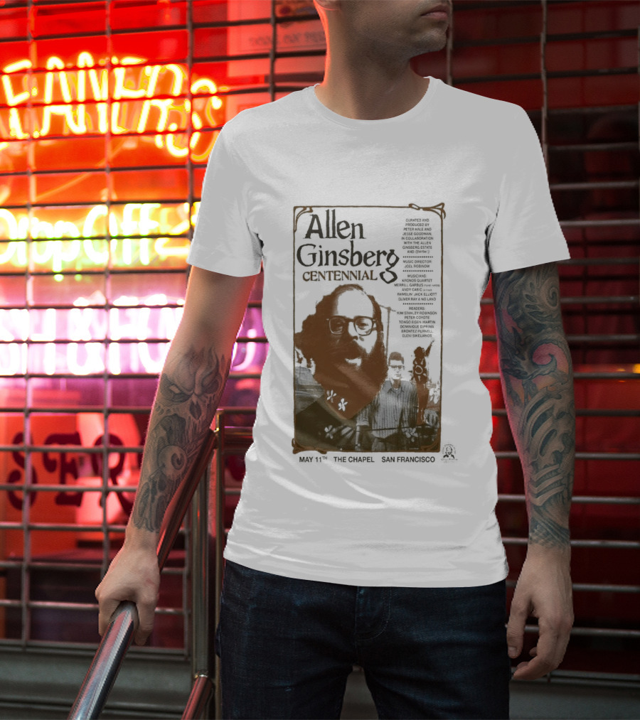 Allen Ginsberg Centennial May 11 2026 The Chapel San Francisco Event T-Shirt