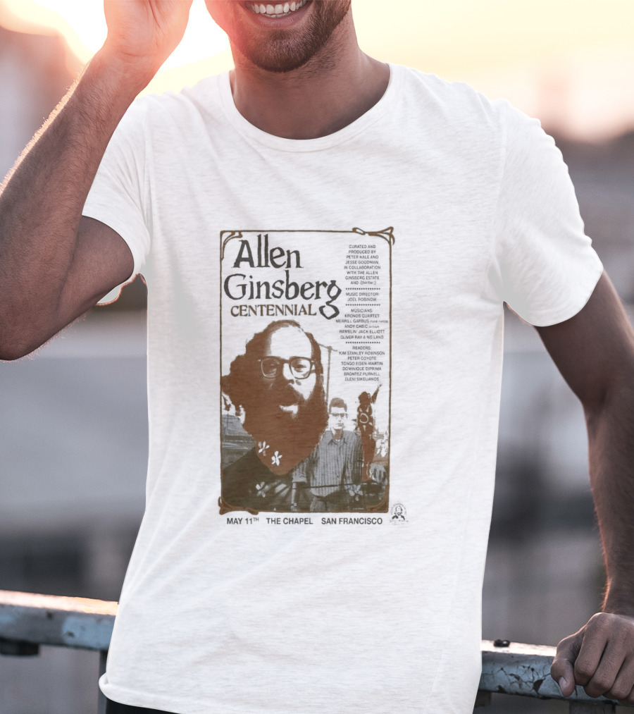 Allen Ginsberg Centennial May 11 2026 The Chapel San Francisco Event T-Shirt