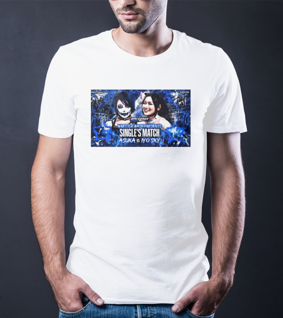 Wrestle Bash Backlash Tampa Asuka Vs Iyo Sky Single's Match T-Shirt