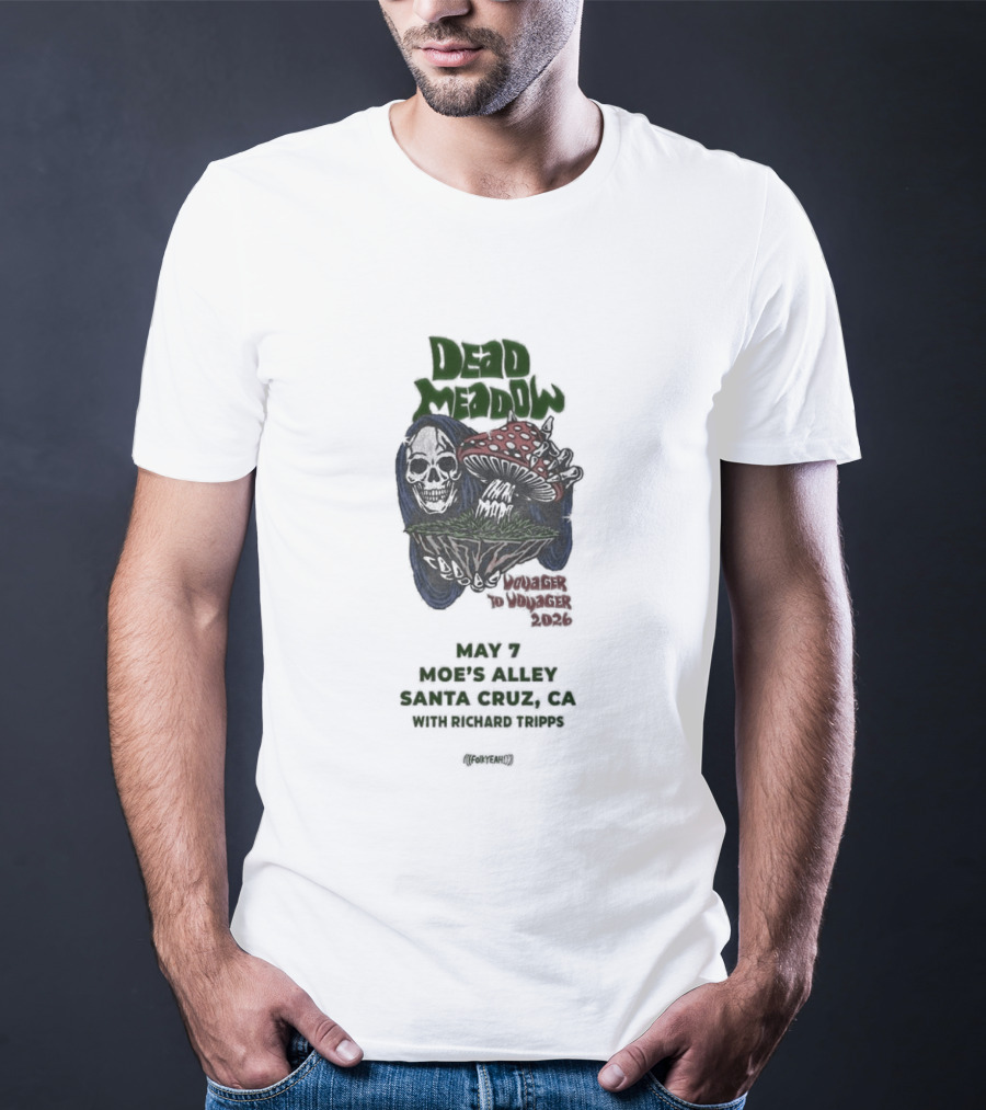 Dead Meadow May 7 2026 Live At Moe's Alley Santa Cruz CA What Tomorrow Brings Tour T-Shirt