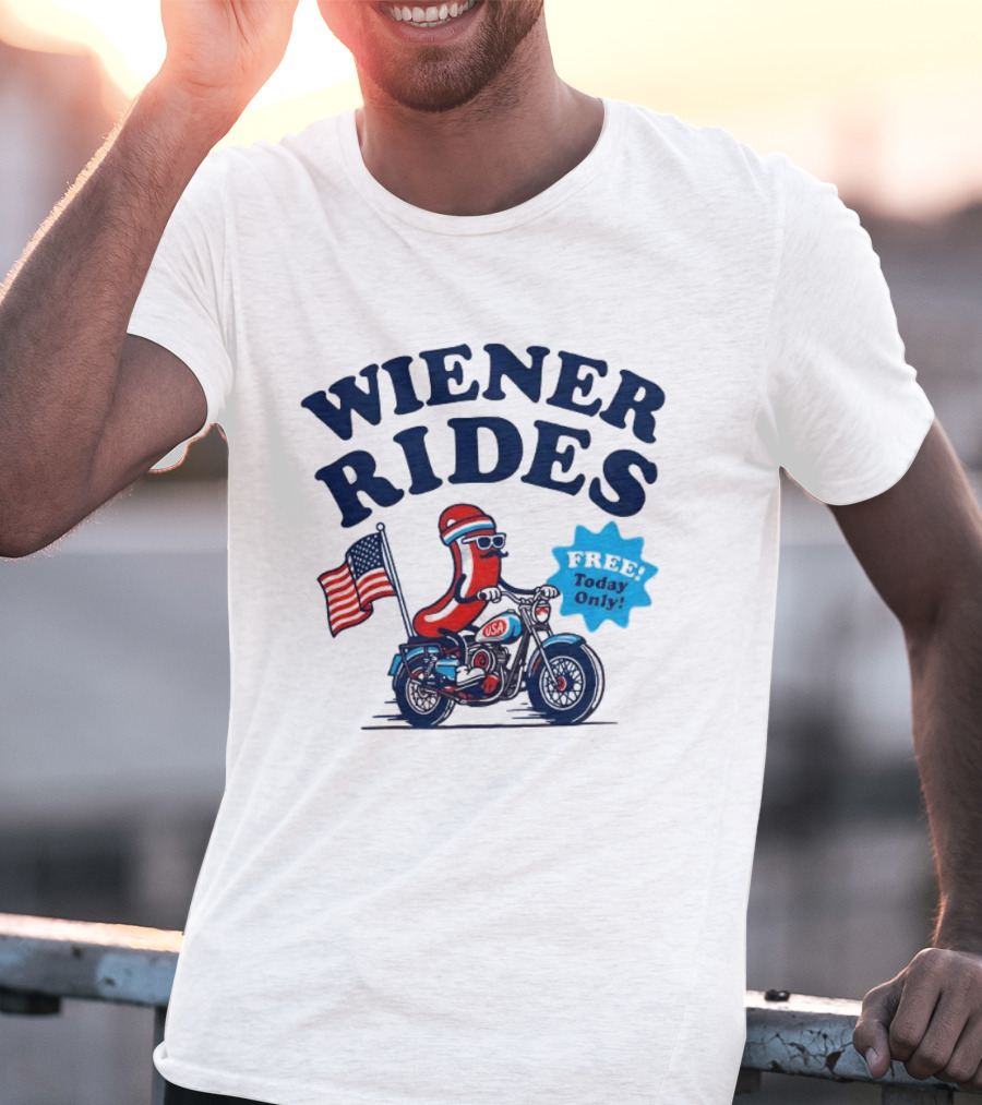 Wiener Rides 4th Of July Sausage Driving Motorbike Free Today Only 250th Anniversary T-Shirt