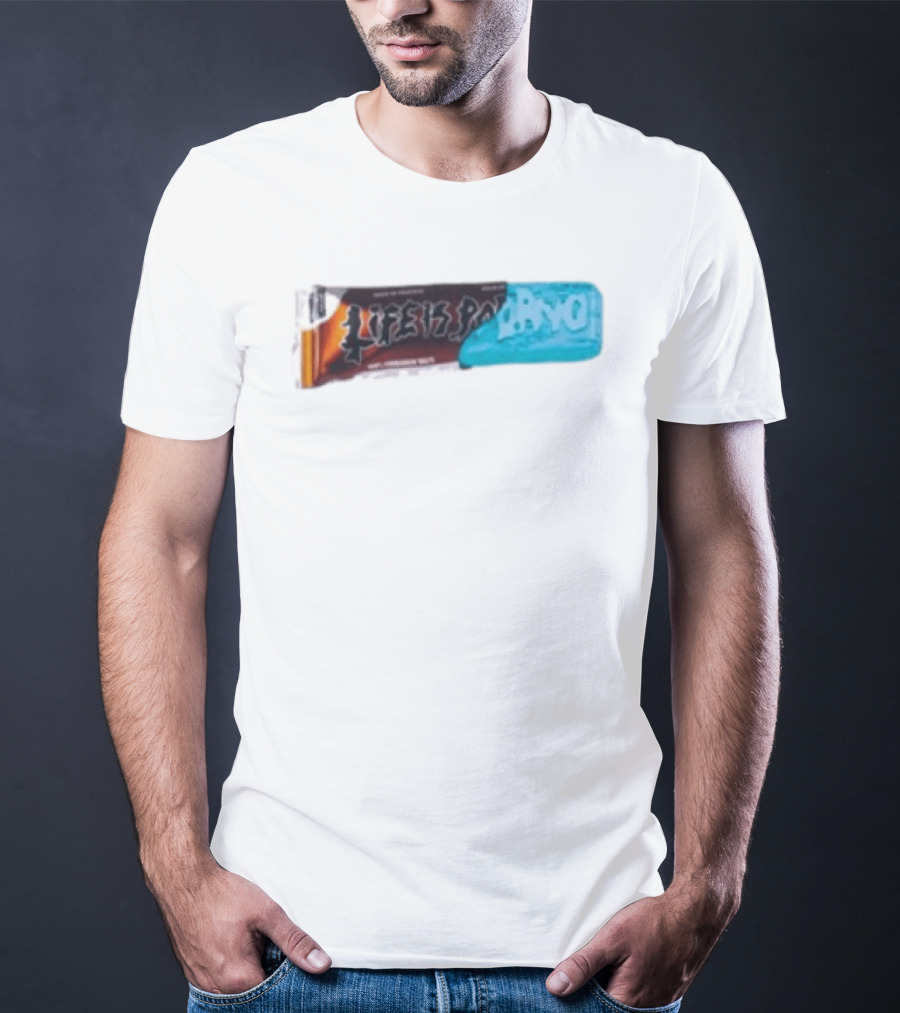Life Is Porno Protein Bar Wrapper T-Shirt