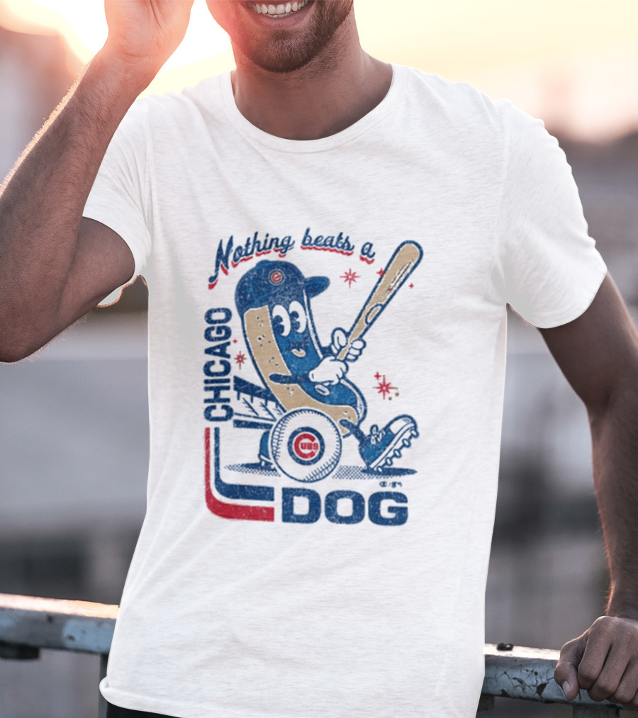 Chicago Cubs Hot Dog Nothing Beats A Chicago Dog T-Shirt