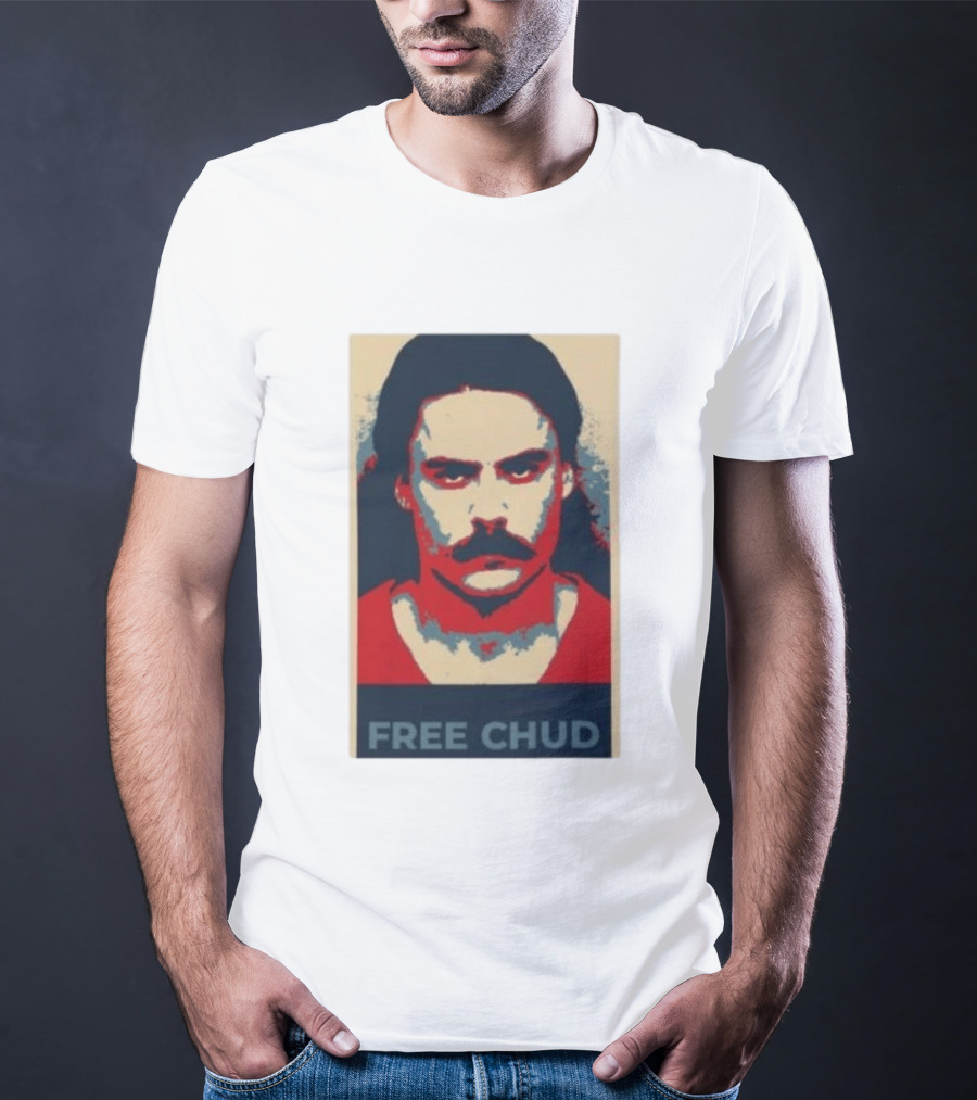 Free Chud Dalton Eatherly Obama Hope T-Shirt