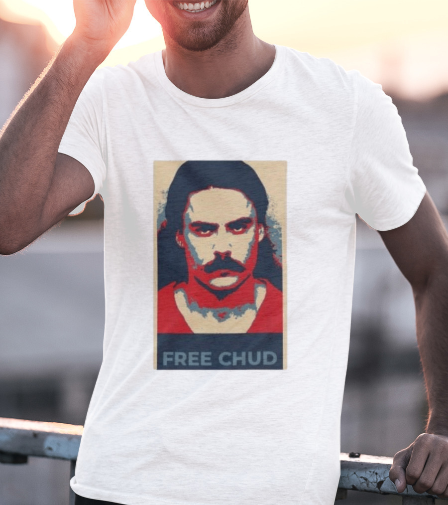 Free Chud Dalton Eatherly Obama Hope T-Shirt