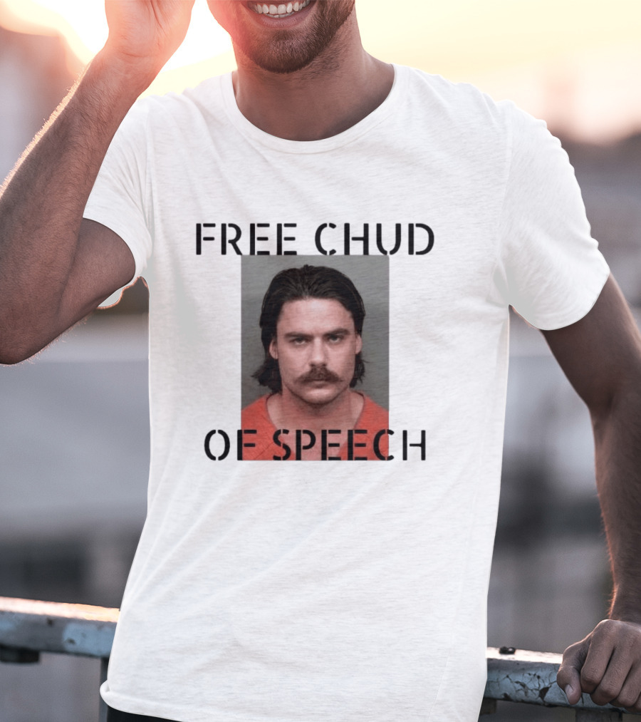 Free Chud Of Speech Shot T-Shirt