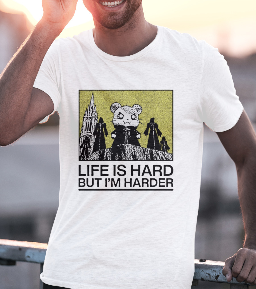 Hamtaro Life Is Hard But I'm Harder Gothic Style Tower And Figures T-Shirt