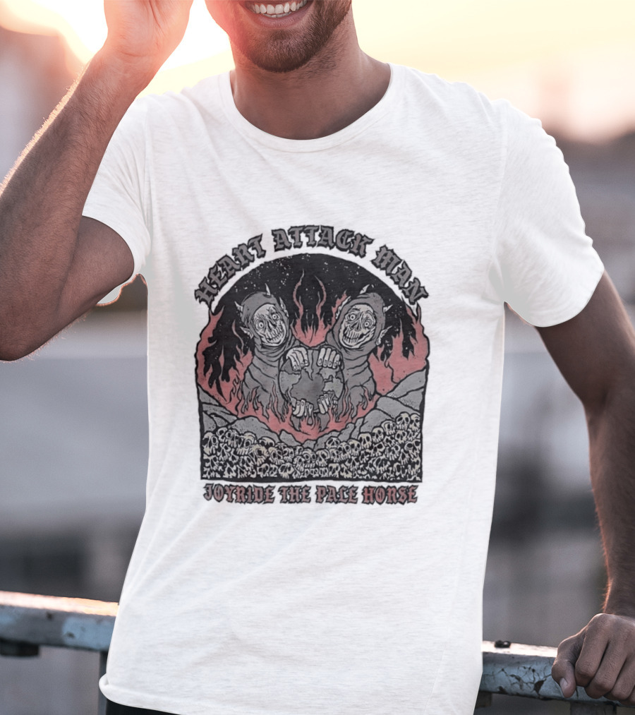 Heart Attack Man Joyride The Pale Horse Skulls Fire Red Flames T-Shirt