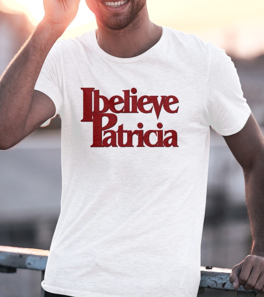 I Believe Patricia Retro 3D T-Shirt