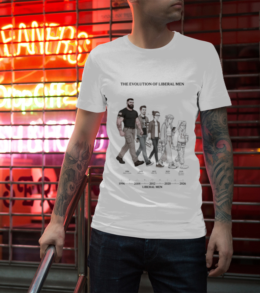 The Evolution Of Liberal Men 2026 T-Shirt