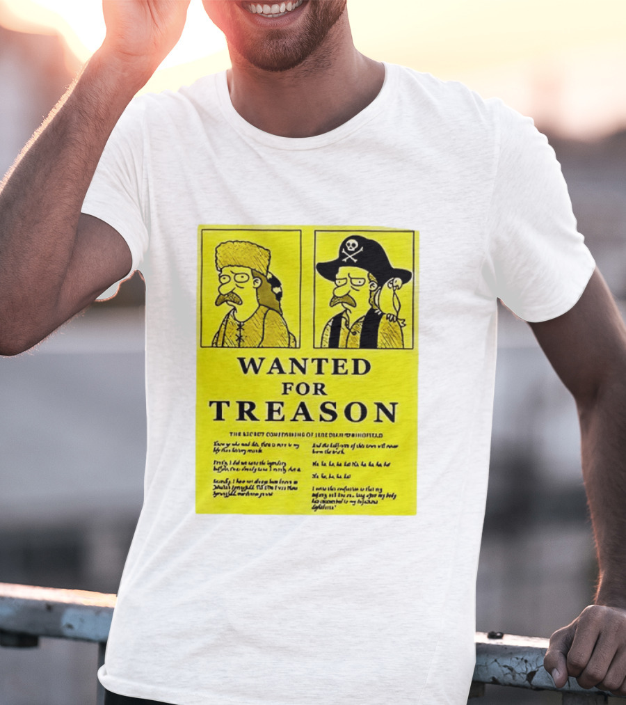Wanted For Treason Kirk Van Houten Pirate And Russian Hat Cartoon Wanted T-Shirt