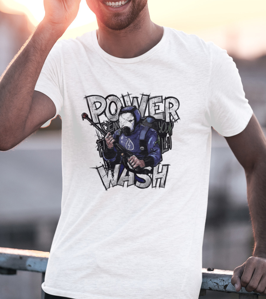 PowerWash Simulator Clean Your Fith T-Shirt