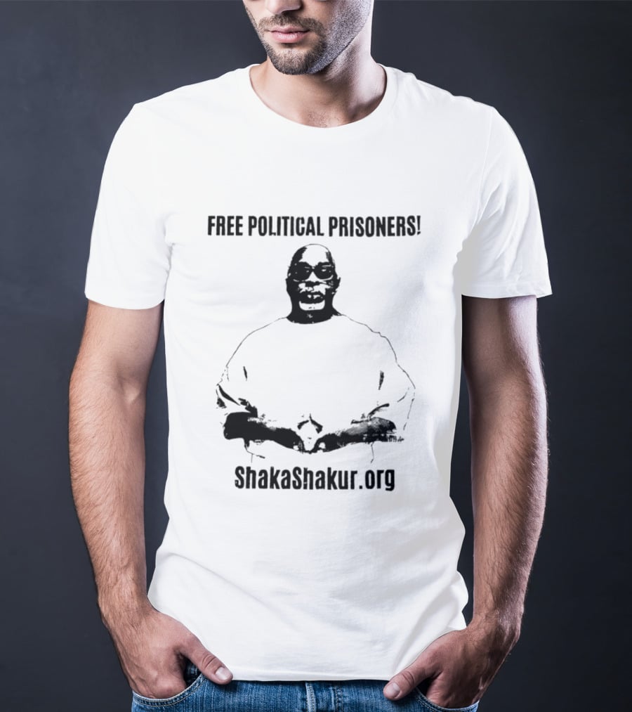 Free Political Prisoners ShakaShakur.org T-Shirt