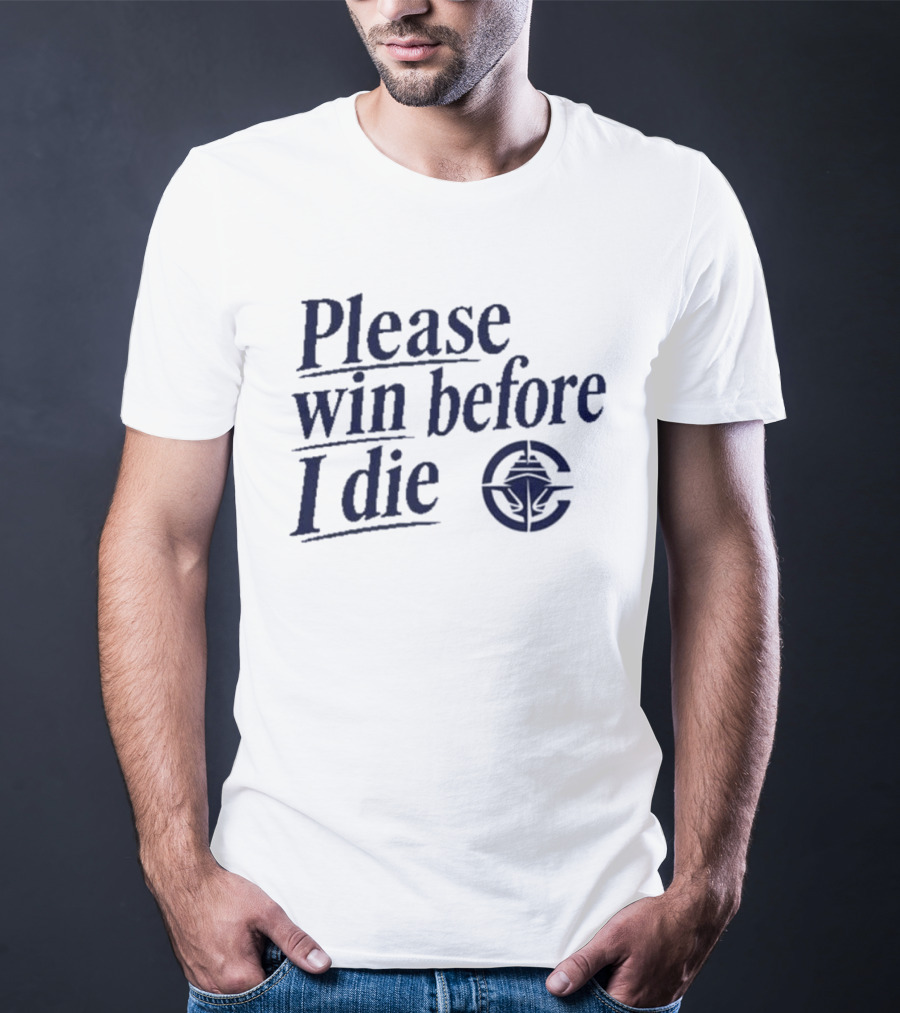Los Angeles Clippers Please Win Before I Die T-Shirt