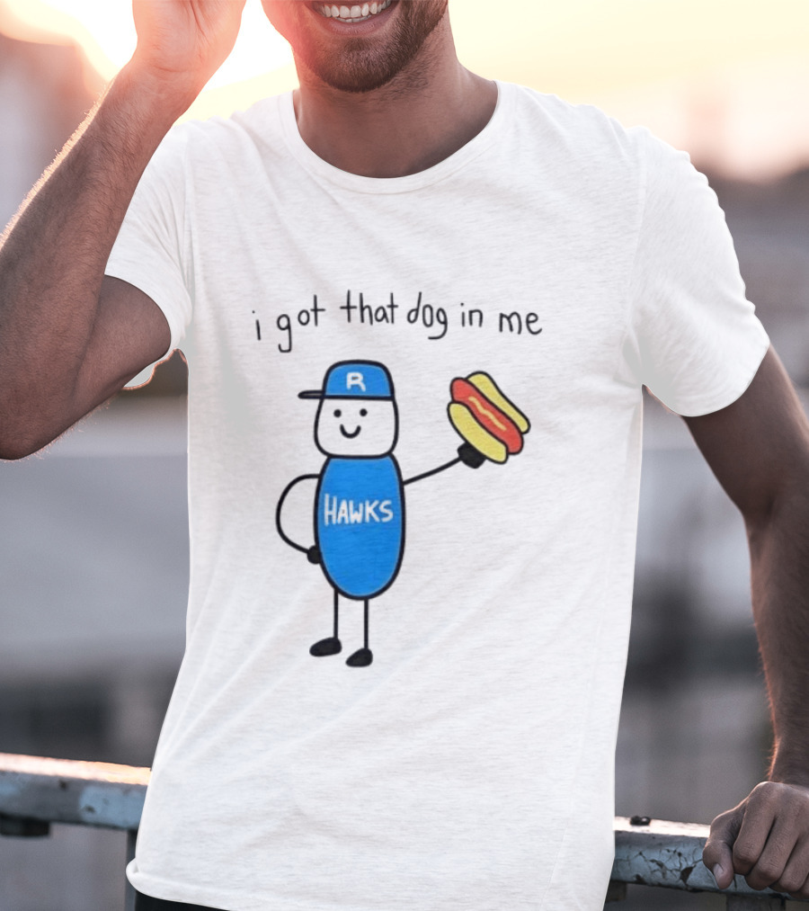 Edmonton Riverhawks I Got That Dog In Me Hot Dog Baseball Stick Figure T-Shirt