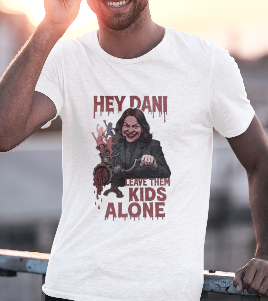 Hey Dani Leave Them Kids Alone Creepy Halloween T-Shirt