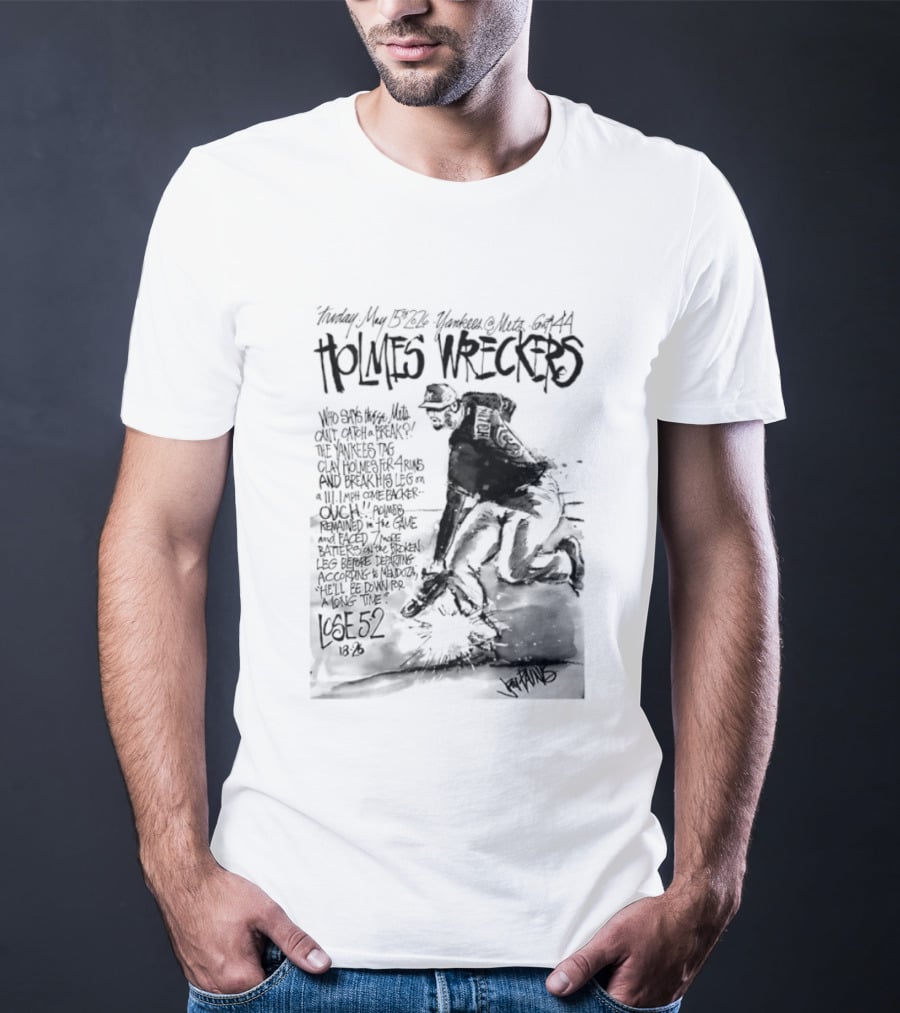 Holmes Wreckers New York Mets Baseball Pitcher Clay Holmes T-Shirt