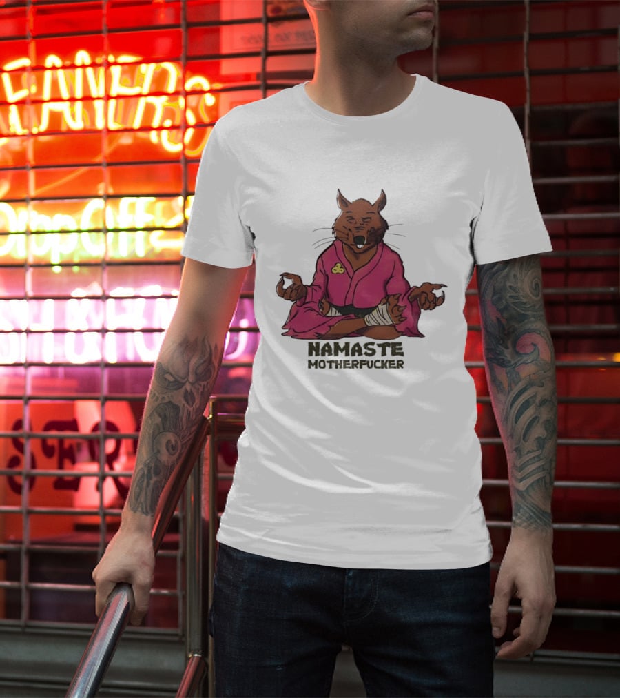 Namaste Motherfucker Splinter Meditating Yoga Pose T-Shirt