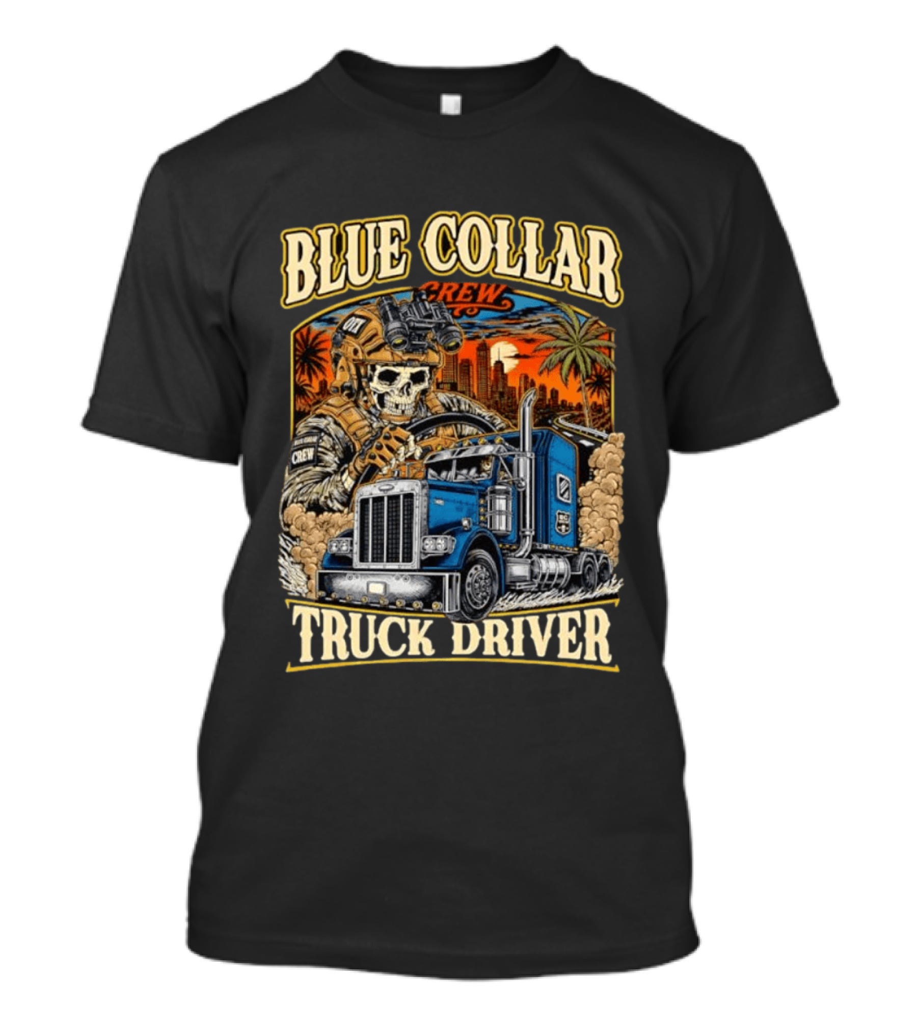 Blue Collar Crew Trucker Skeleton Soldier Truck Driver T-Shirt