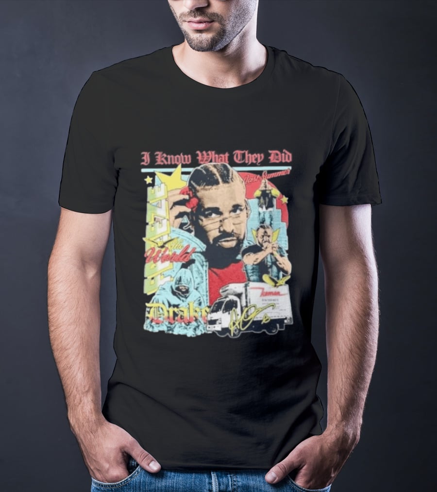 I Know What They Did Drake Freeze The World Iceman 2026 T-Shirt