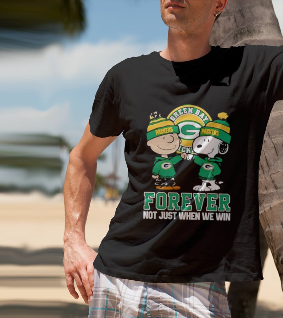 Peanuts Charlie Brown Snoopy Green Bay Packers Forever Not Just When We Win T-Shirt
