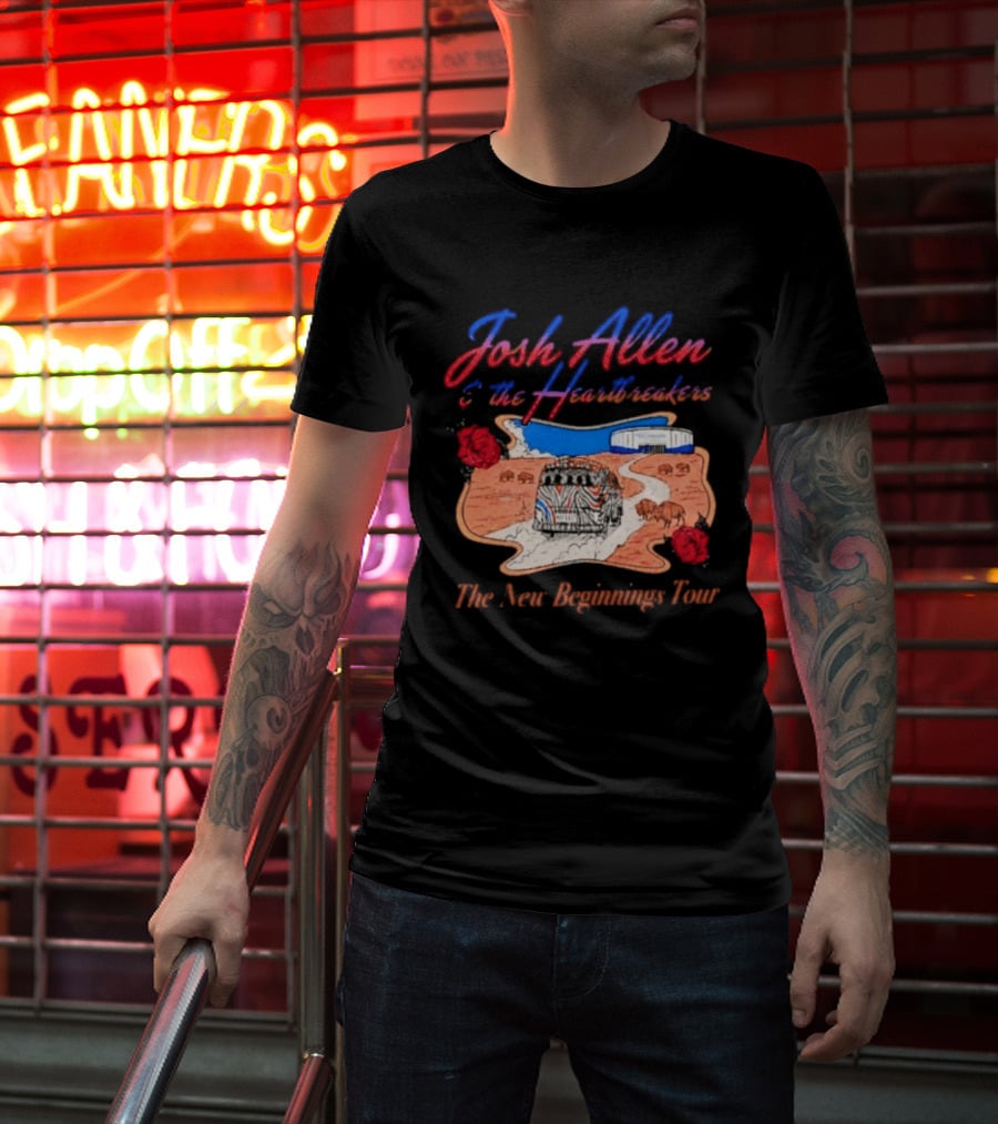 Josh Allen And The Heartbreakers New Beginnings Tour Bills Stadium Path Roses T-Shirt