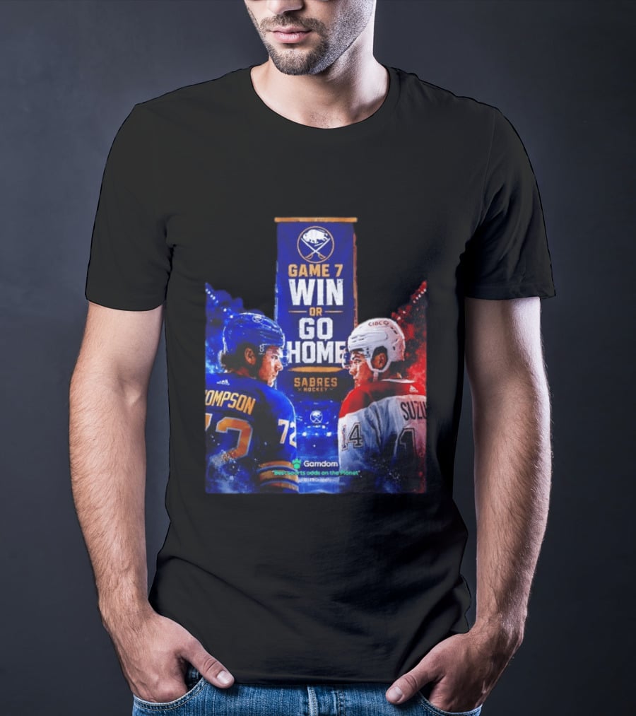 Buffalo Sabres Vs Montreal Canadiens Game 7 Win Or Go Home Matchup Thompson Suzuki T-Shirt