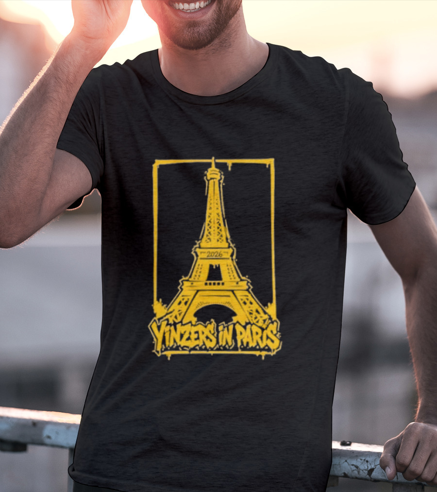 Pittsburgh Steelers Yinzers In Paris Eiffel Tower 2026 T-Shirt