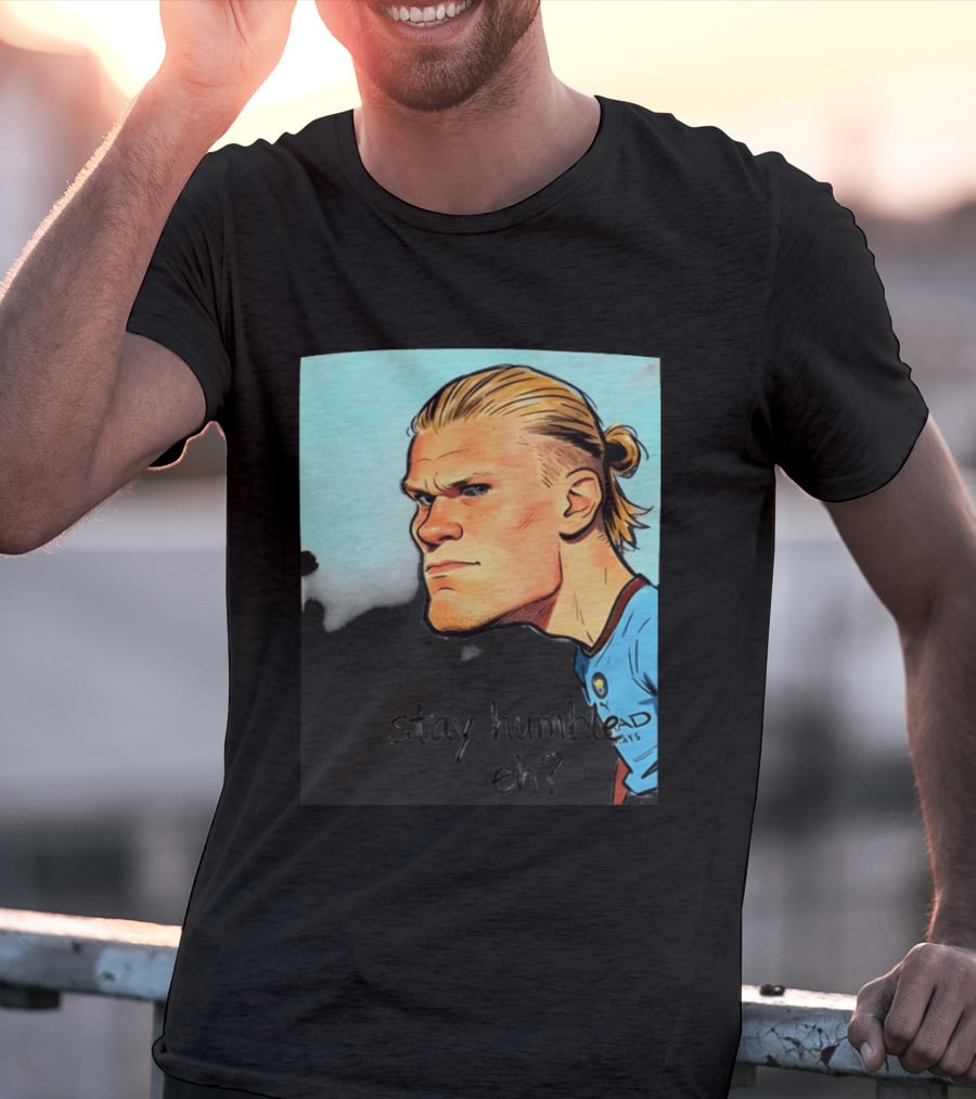 Erling Haaland Cartoon Manchester City Stay Humble Eh T-Shirt