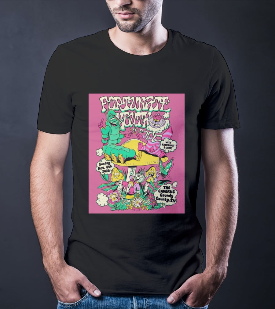 Fortunate Youth The Caverns Grundy County TN Nov 8th 2026 Kash'd Out And J Arv! T-Shirt