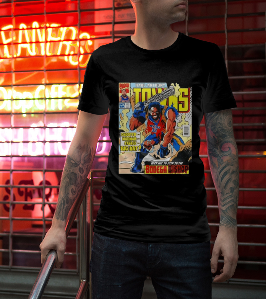 HARL ANTHONY TOWNS Shooter Madman Savage Big Kat Best Not To Step To The Bodega Bishop T-Shirt
