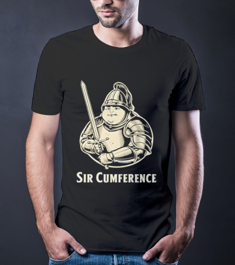 Sir Cumference Fat Knight Medieval Humor T-Shirt