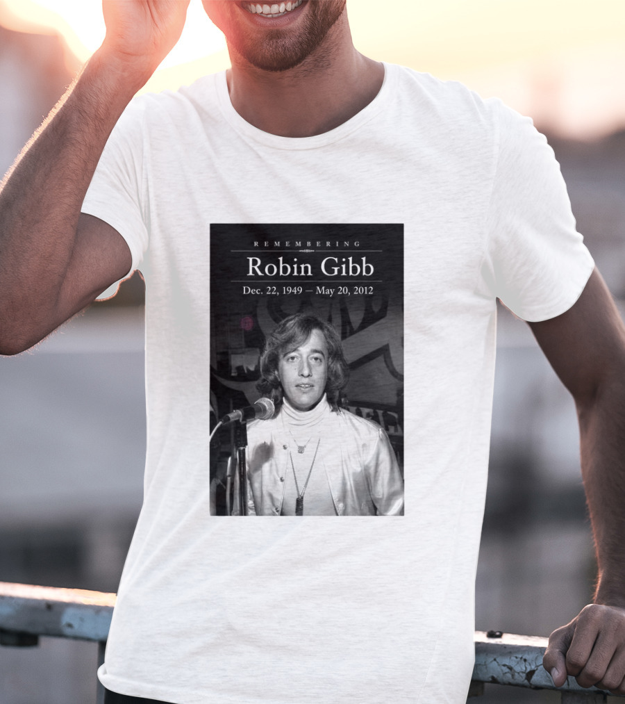 Remembering Robin Gibb Dec 22 1949 May 20 2012 T-Shirt