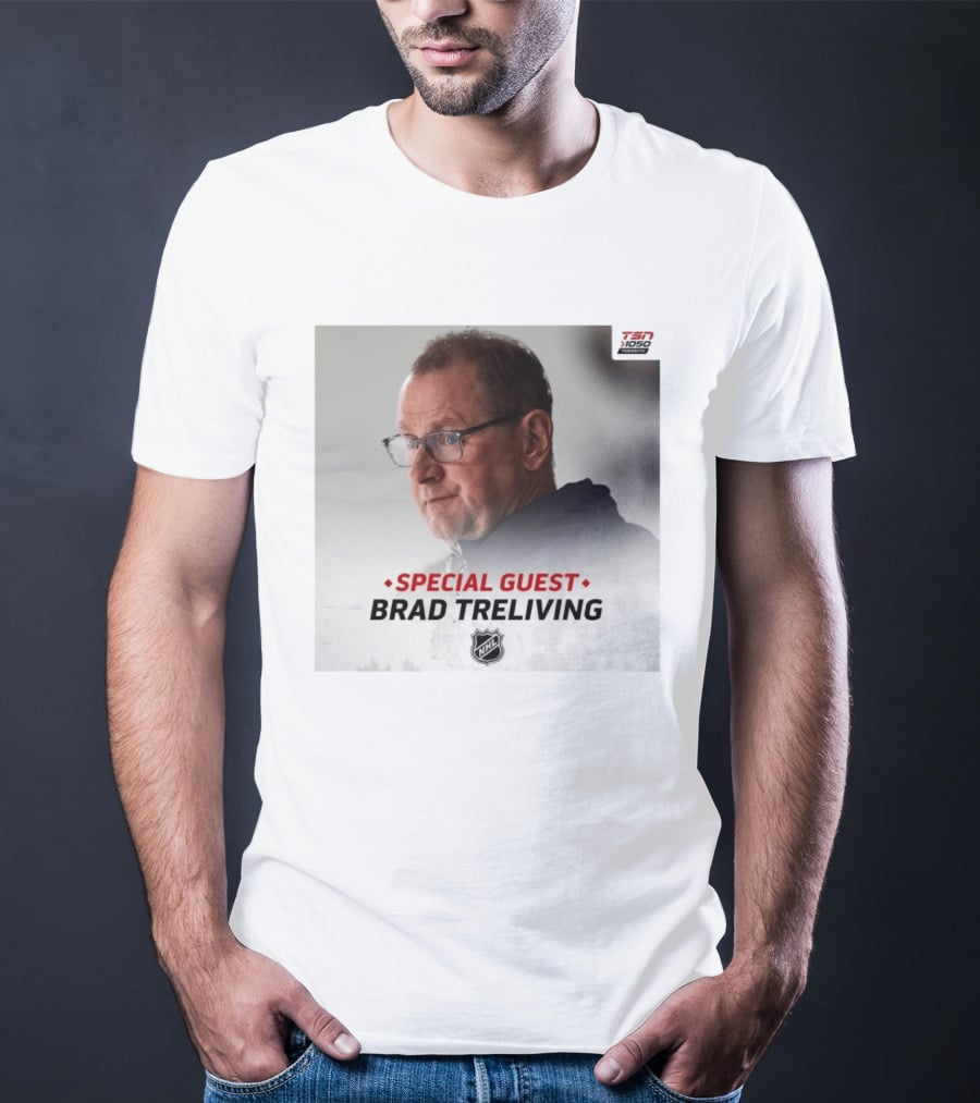 TSN 1050 Special Guest Brad Treliving NHL T-Shirt