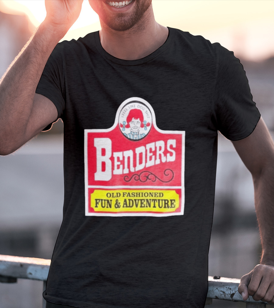 Benders Old Fashioned Fun Adventure I Feel Like Dog T-Shirt