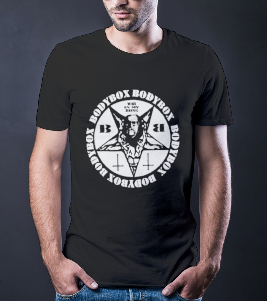 Bodybox Pentagram Symbol War In My Bong T-Shirt