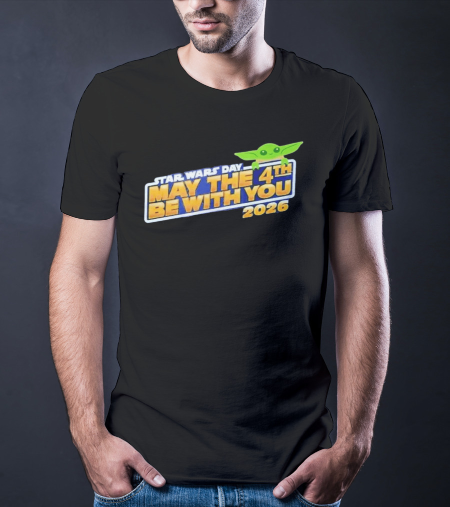 Star Wars Day May The 4th Be With You 2026 Funny With Green T-Shirt