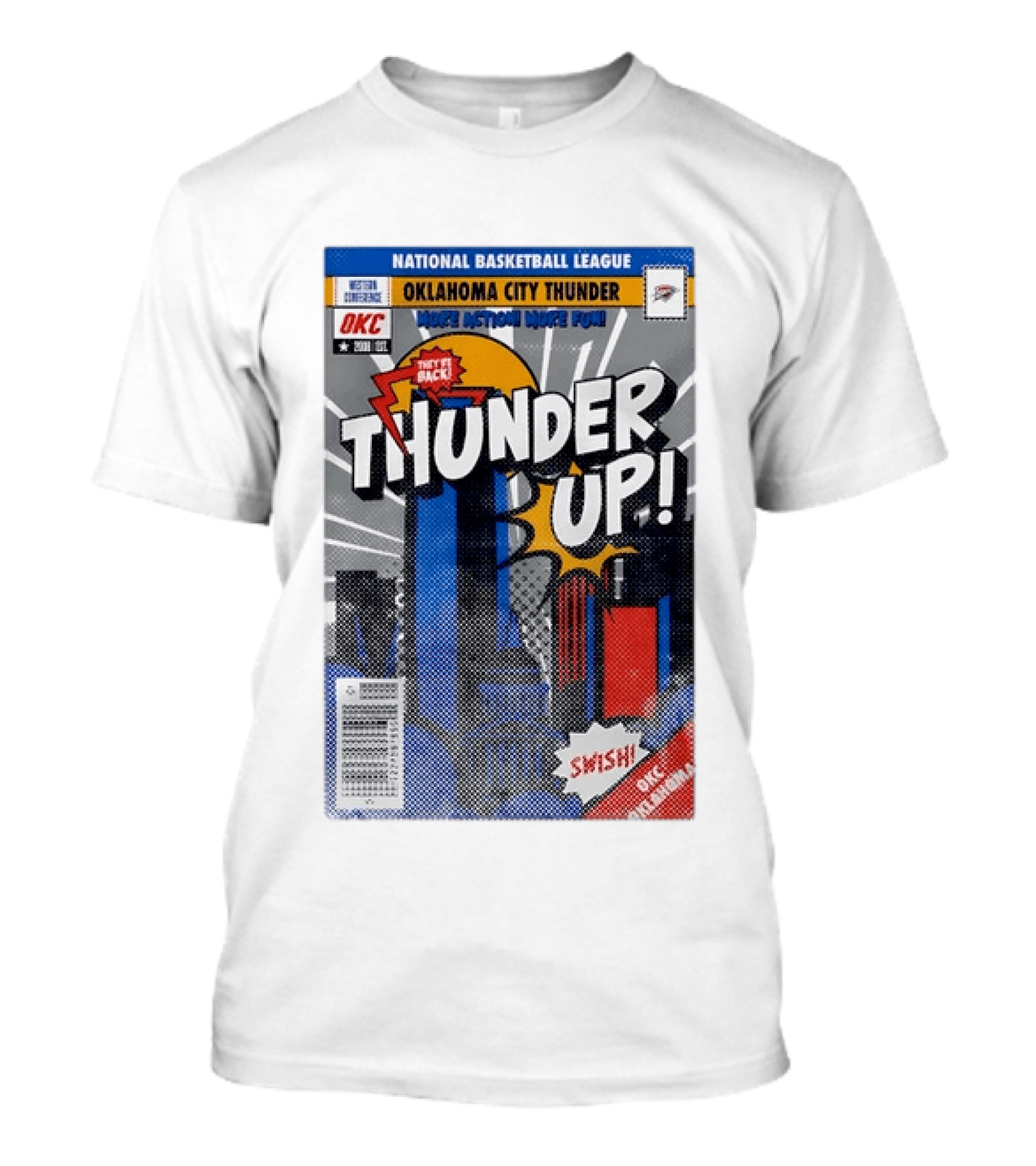 National Basketball League Oklahoma City Thunder Up Comic Action More Fun Swish T-Shirt