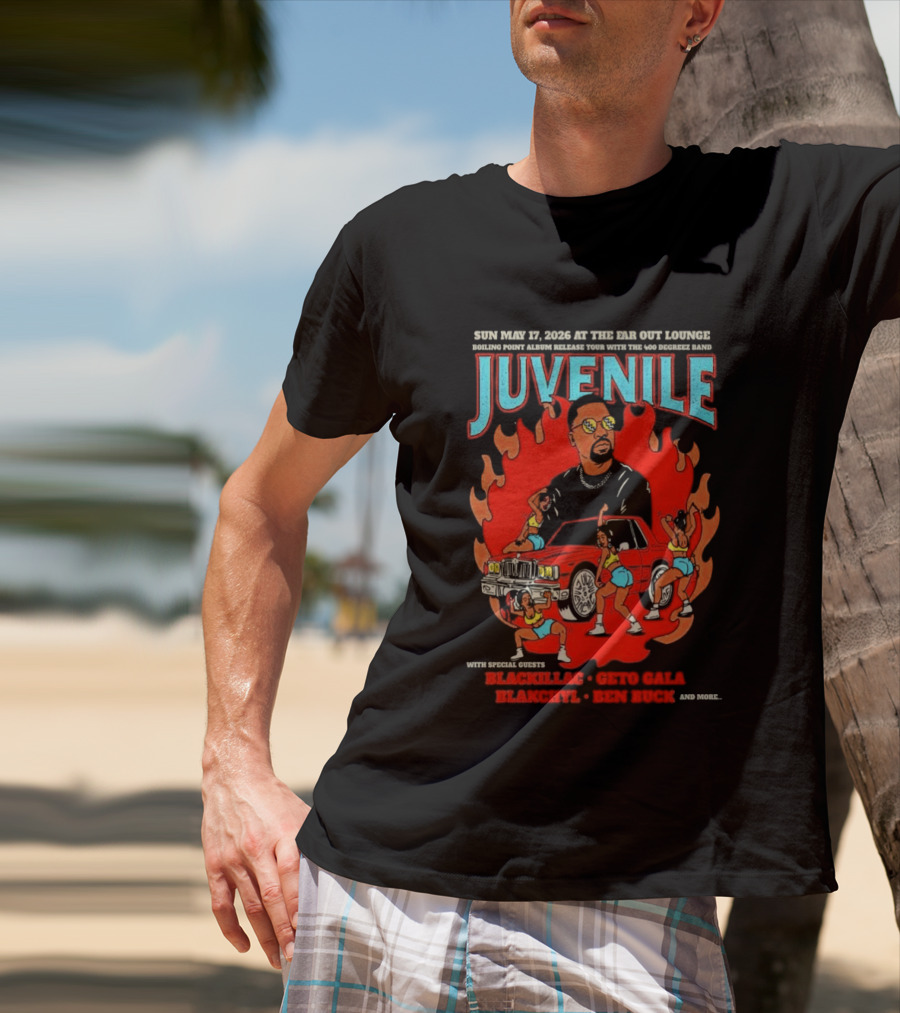 Juvenile Sun May 17 2026 Ear Got Lounge Ben Buck Blackillac Show T-Shirt